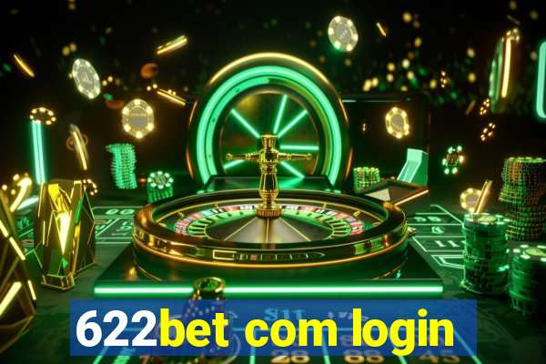 622bet com login